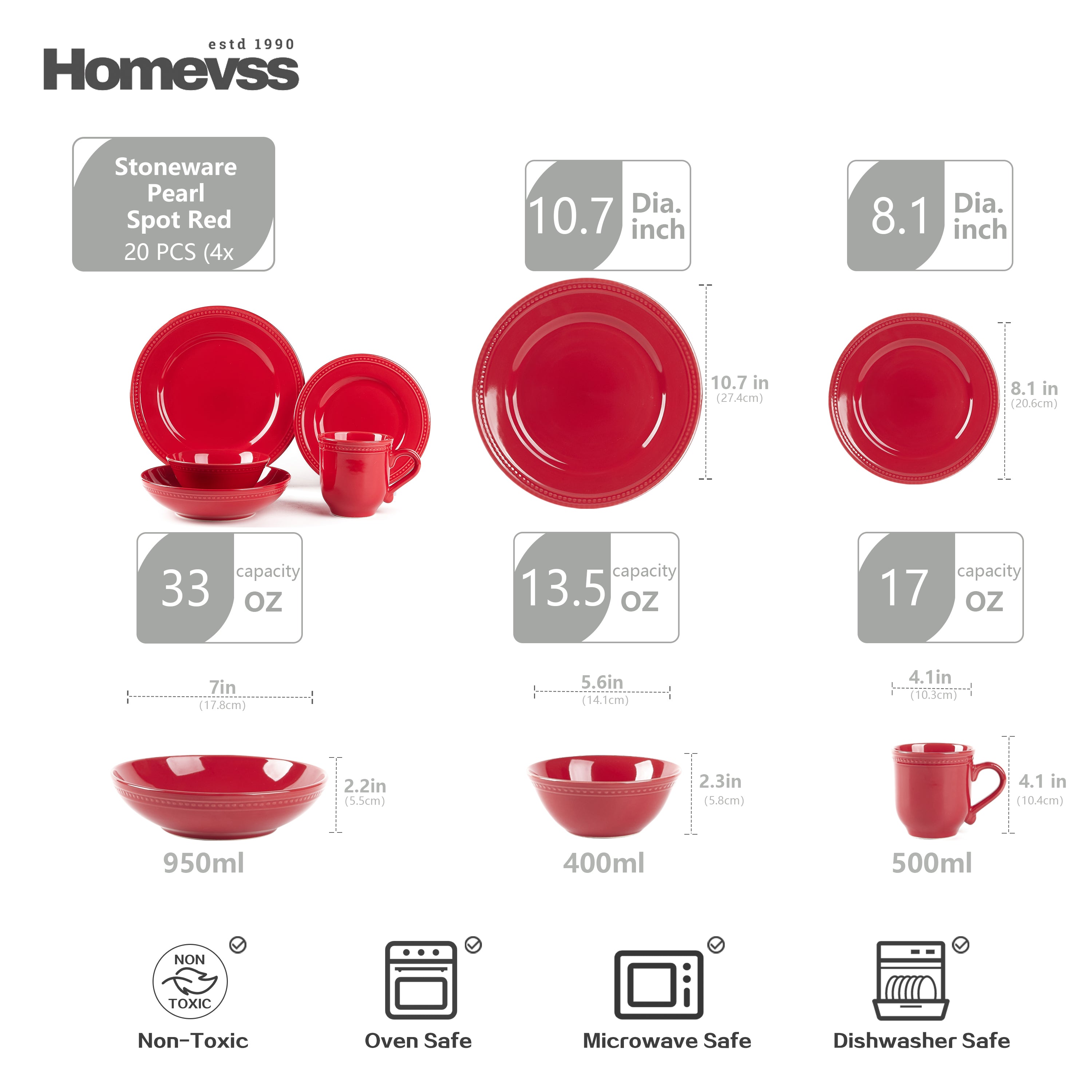 Red stoneware dinnerware set size chart with beaded rim and pearl dots; 20-piece set, service for 4. Dimensions: dinner plate 10.7 in; salad plate 8.1 in; soup/pasta bowl 7 in × 2.2 in (≈950 ml / 33 oz); cereal bowl 5.6 in × 2.3 in (≈400 ml / 13.5 oz); mug 4.1 in tall (≈500 ml / 17 oz). Oven, microwave and dishwasher safe.