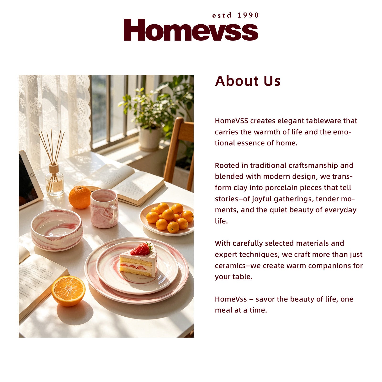 A promotional brand page for Homevss featuring a styled tabletop scene with pink and white ceramic tableware, fruit, a strawberry cake, and a reed diffuser on a sunlit windowsill, alongside the Homevss logo and an 'About Us' text section.