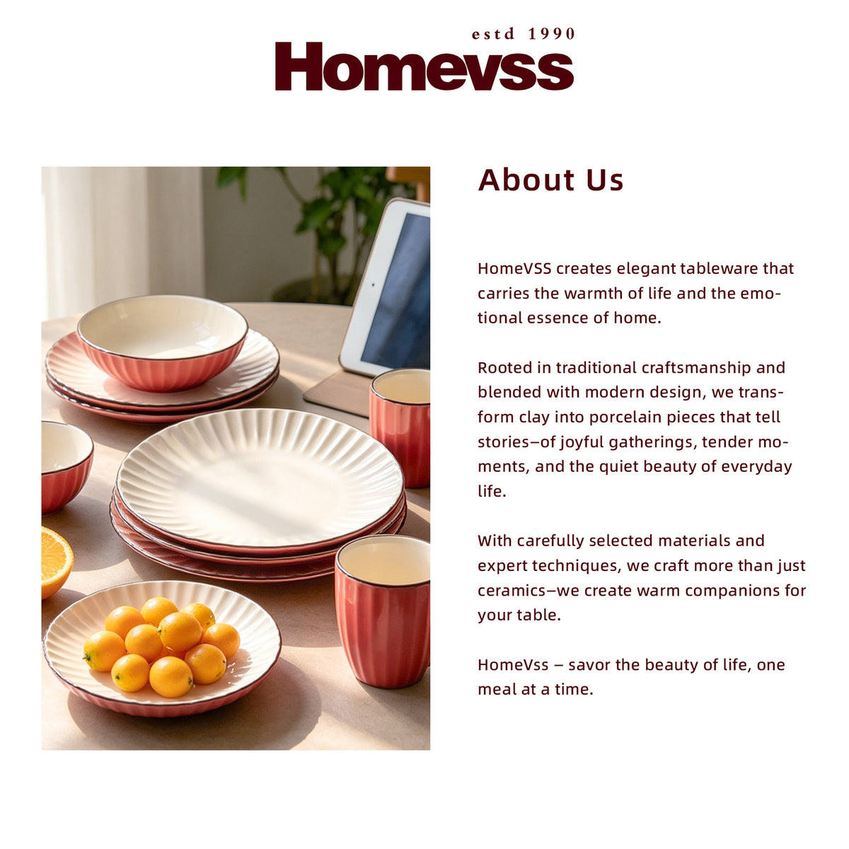 Homevss ceramic tableware set displayed on a tabletop with bowls, plates, and a cup, alongside a tablet and a small bowl of yellow fruit. The image includes the Homevss logo and an 'About Us' text section on a white background.