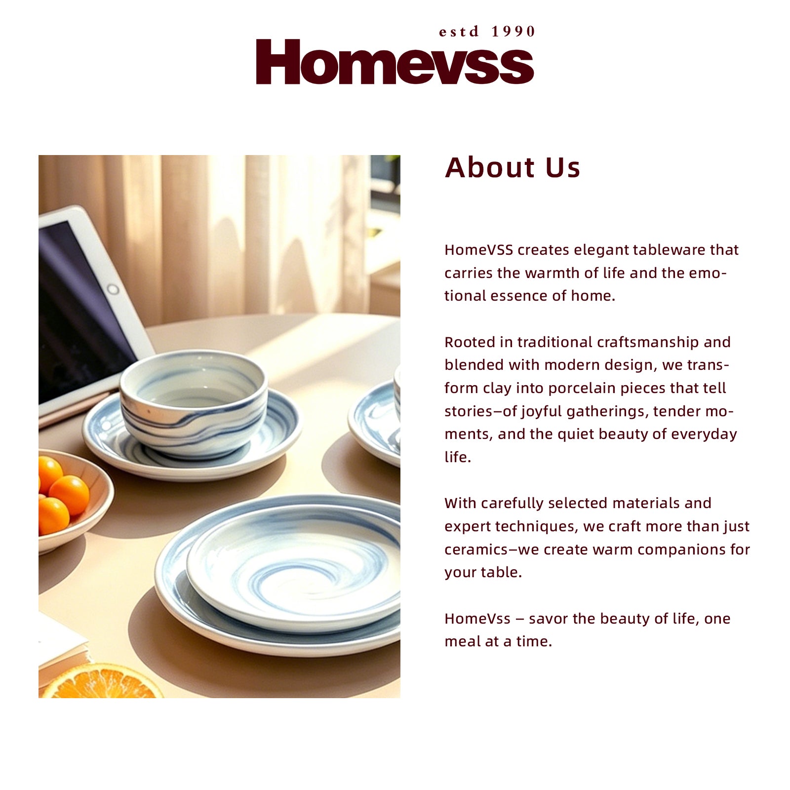 A promotional brand page for Homevss featuring the company logo, an 'About Us' text section, and a lifestyle photo of blue and white patterned ceramic tableware on a light wooden table.